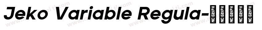Jeko Variable Regula字体转换